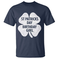 St Patricks Day Birthday Girl T Shirt Irish Bday Shamrock Clovers