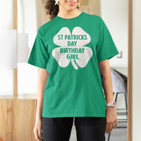 St Patricks Day Birthday Girl T Shirt For Women Irish Bday Shamrock Clovers