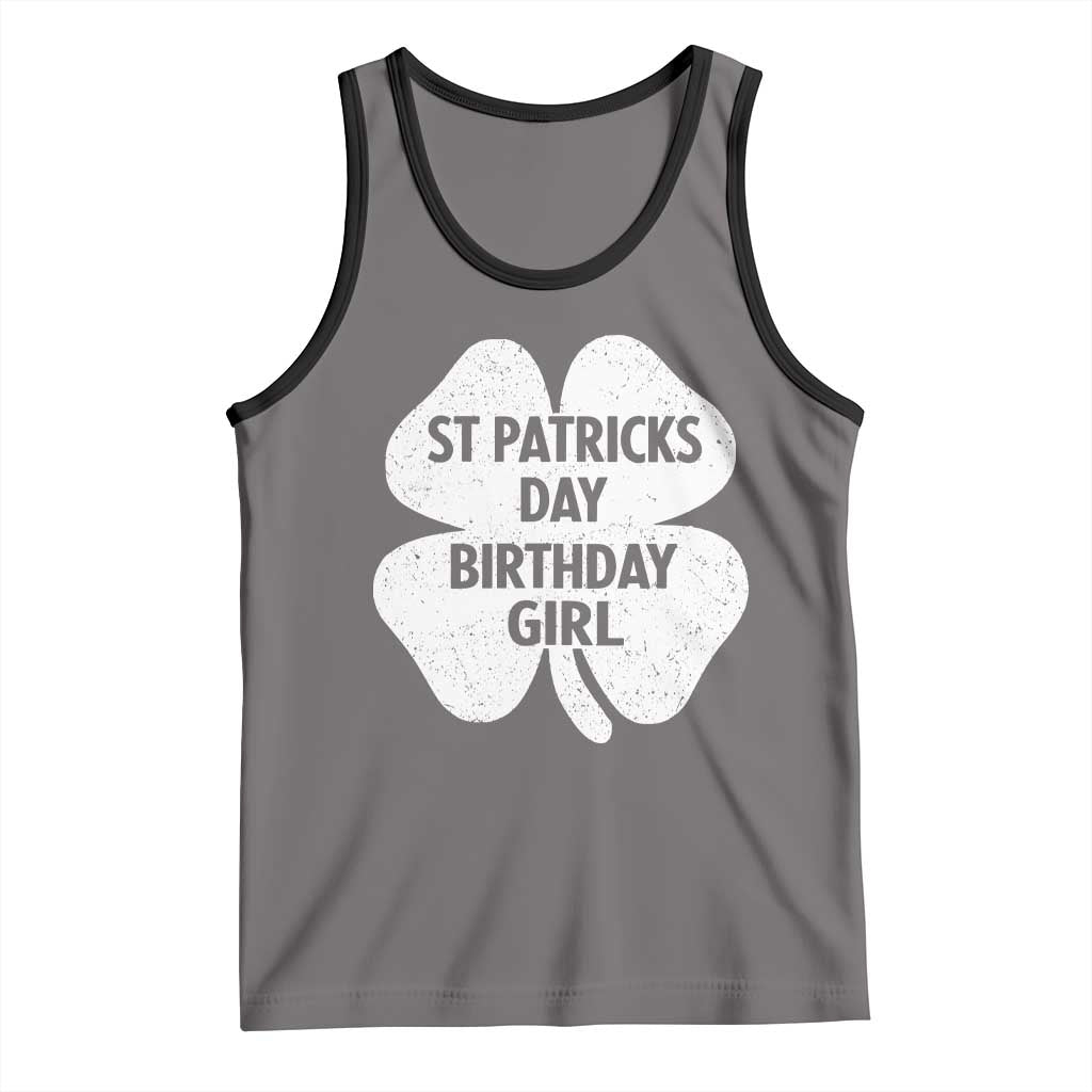 St Patricks Day Birthday Girl Tank Top Irish Bday Shamrock Clovers
