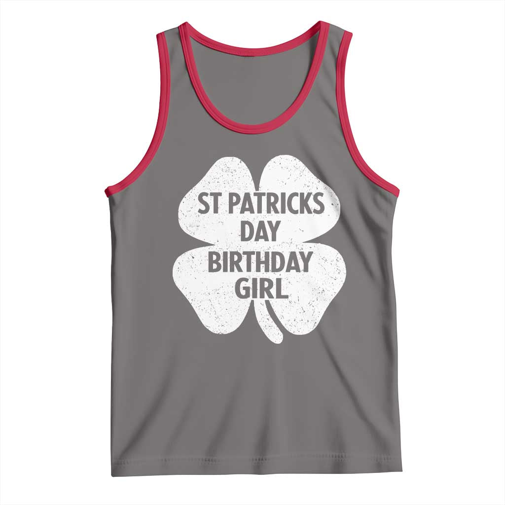 St Patricks Day Birthday Girl Tank Top Irish Bday Shamrock Clovers