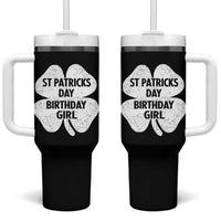 St Patricks Day Birthday Girl Tumbler With Handle Irish Bday Shamrock Clovers