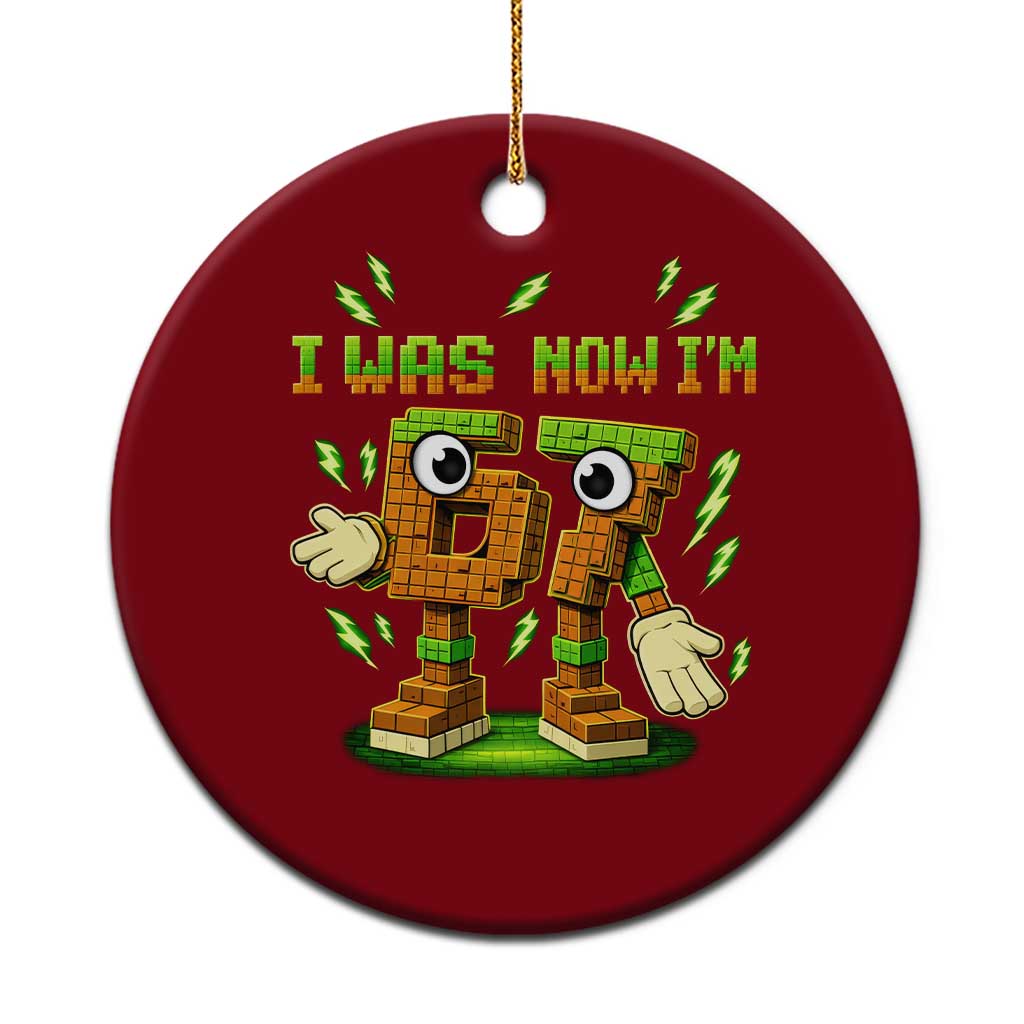 I Was 6 Now Im 7 7th Birthday 67 Meme Ceramic Ornament Funny 6 7 Birthday Six Seven Kids Gaming