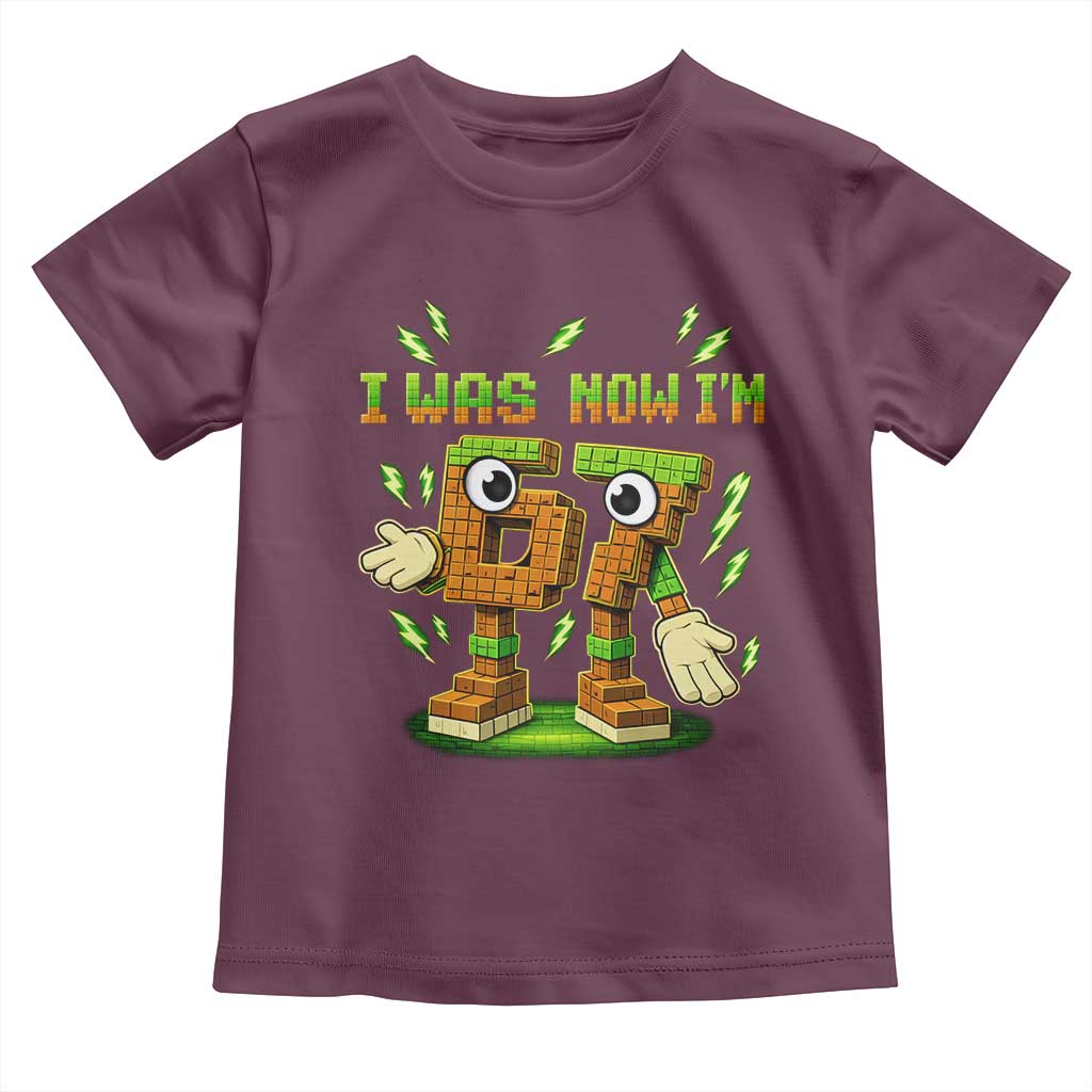 I Was 6 Now Im 7 7th Birthday 67 Meme Toddler T Shirt Funny 6 7 Birthday Six Seven Kids Gaming