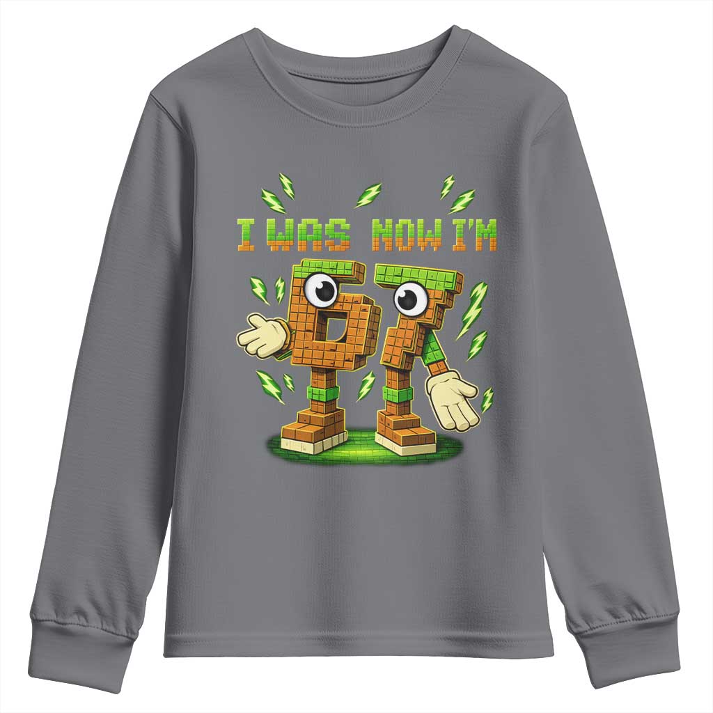 I Was 6 Now Im 7 7th Birthday 67 Meme Youth Sweatshirt Funny 6 7 Birthday Six Seven Kids Gaming