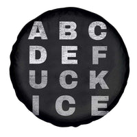 Fck Ice Spare Tire Cover Chinga La Migra Subtle FDT