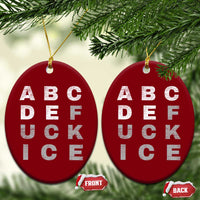 Fck Ice Ceramic Ornament Chinga La Migra Subtle FDT
