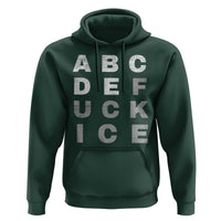 Fck Ice Hoodie Chinga La Migra Subtle FDT