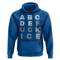 Fck Ice Hoodie Chinga La Migra Subtle FDT
