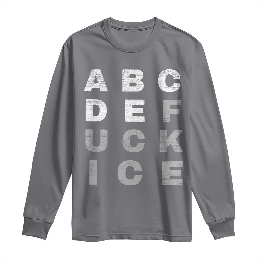 Fck Ice Long Sleeve Shirt Chinga La Migra Subtle FDT
