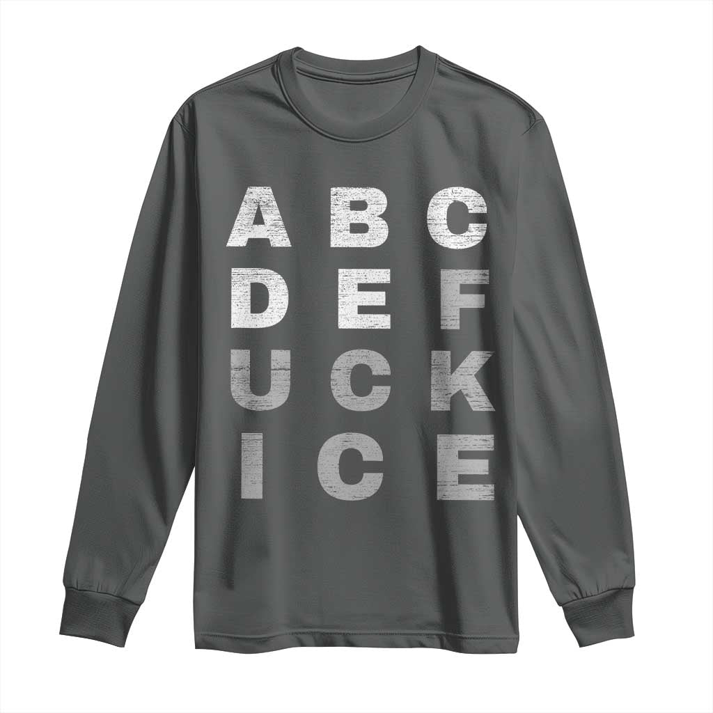 Fck Ice Long Sleeve Shirt Chinga La Migra Subtle FDT