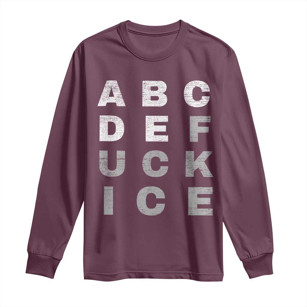 Fck Ice Long Sleeve Shirt Chinga La Migra Subtle FDT
