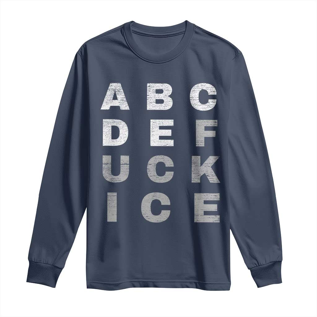 Fck Ice Long Sleeve Shirt Chinga La Migra Subtle FDT