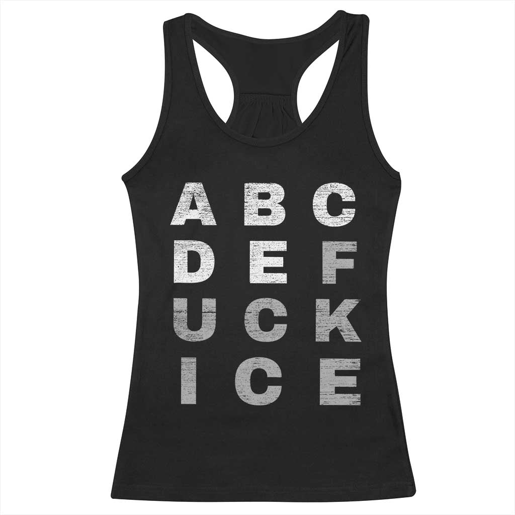 Fck Ice Racerback Tank Top Chinga La Migra Subtle FDT