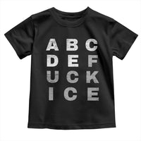Fck Ice Toddler T Shirt Chinga La Migra Subtle FDT