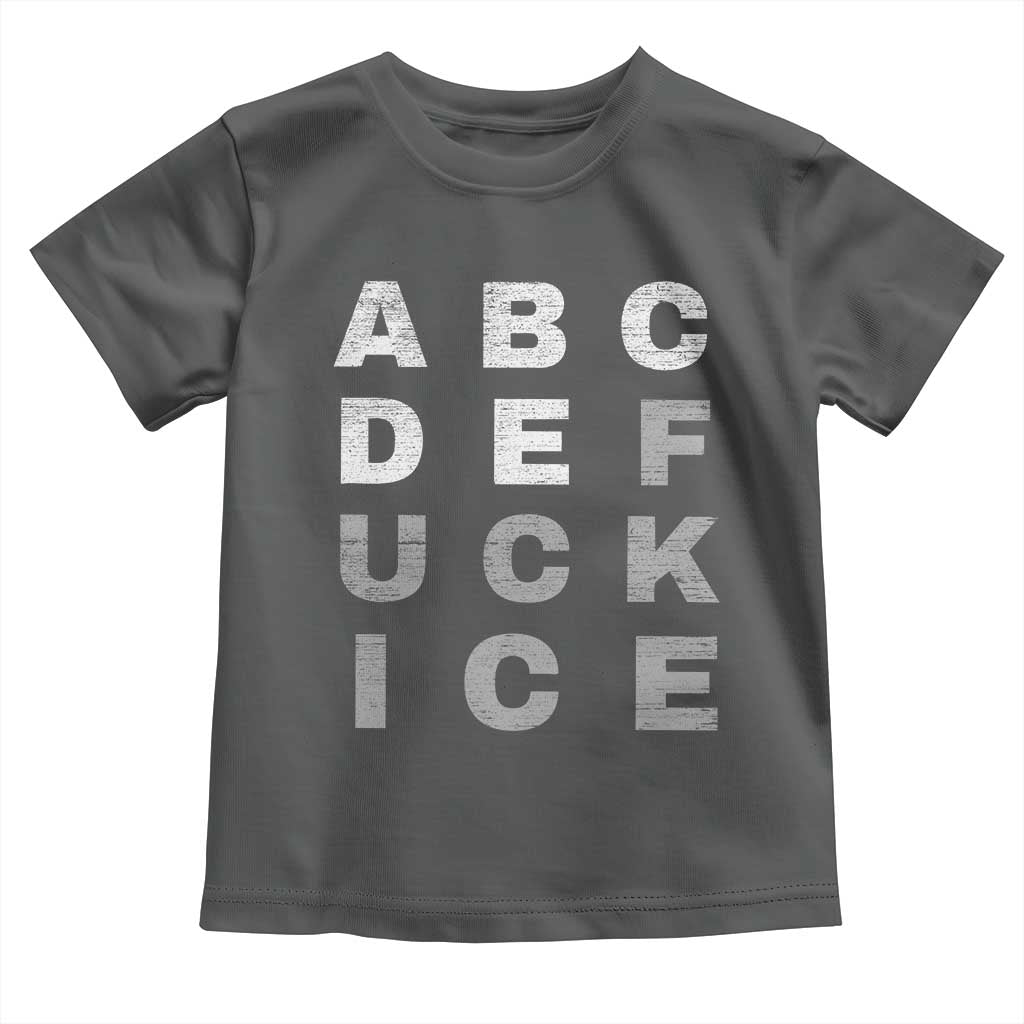 Fck Ice Toddler T Shirt Chinga La Migra Subtle FDT