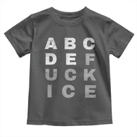 Fck Ice Toddler T Shirt Chinga La Migra Subtle FDT