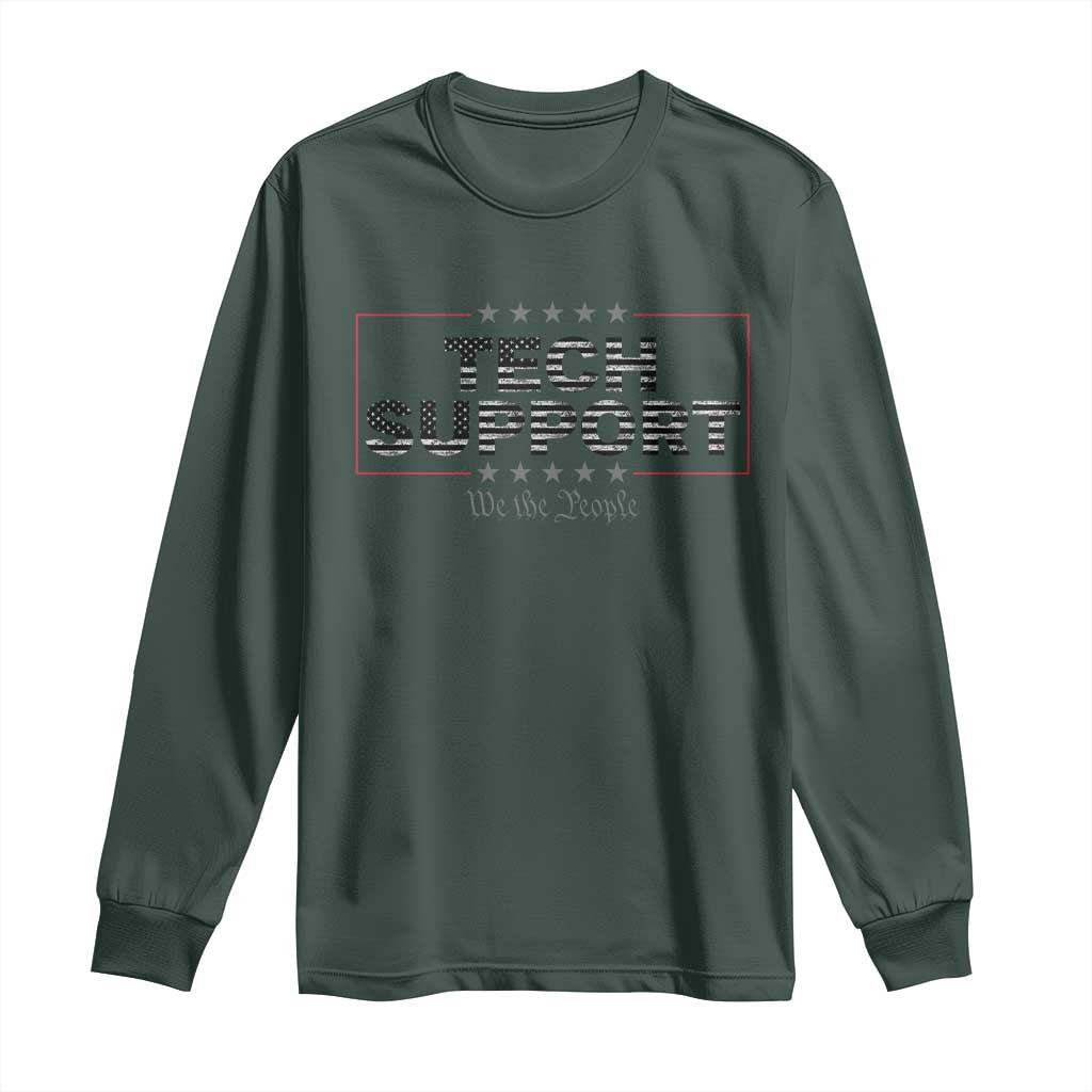 Tech Support Long Sleeve Shirt IT Support Programmer Engineer
