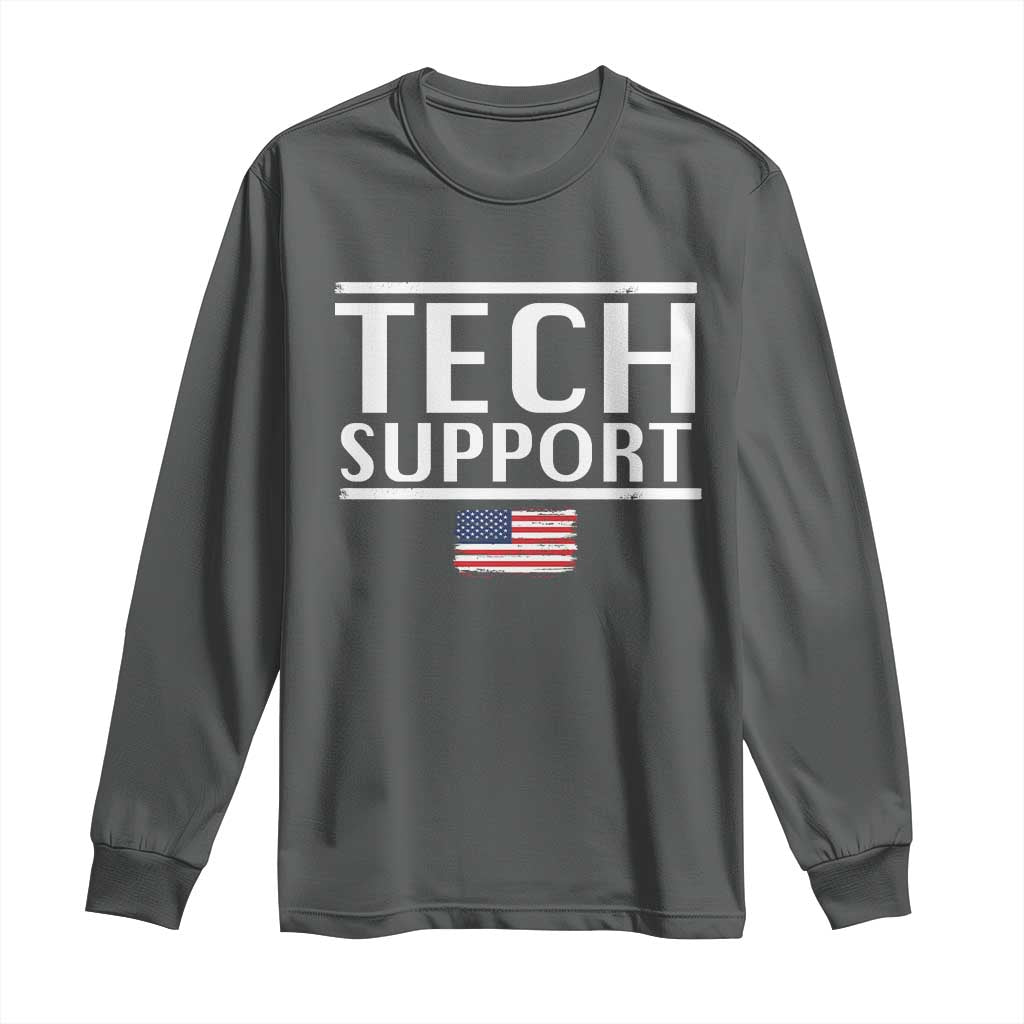 Tech Support Long Sleeve Shirt IT Support Programmer Engineer Elon Musk
