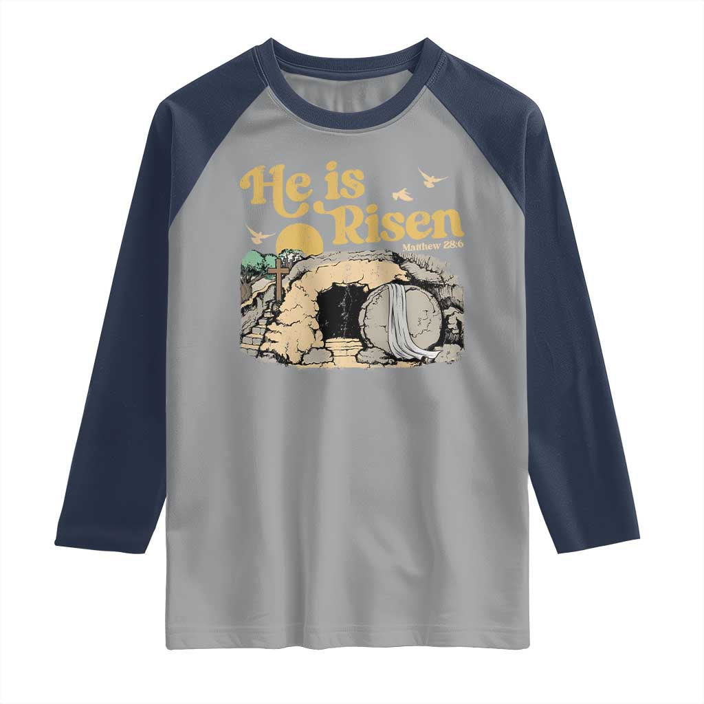 He Is Risen Raglan Shirt Retro Vintage Easter Jesus Christian Apparel - Wonder Print Shop