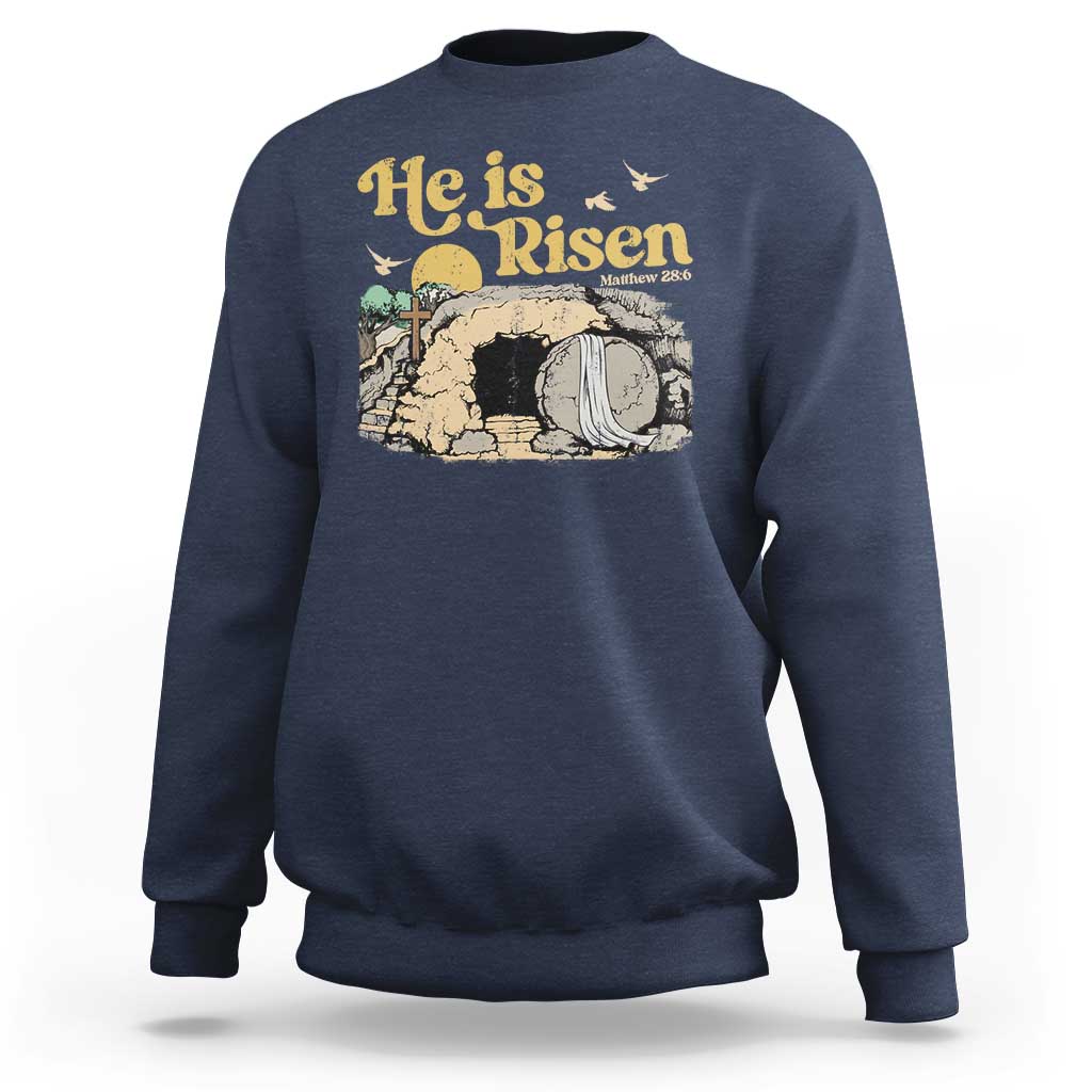 He Is Risen Sweatshirt Retro Vintage Easter Jesus Christian Apparel - Wonder Print Shop