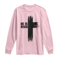 He Is Risen Long Sleeve Shirt Christian Easter Cross
