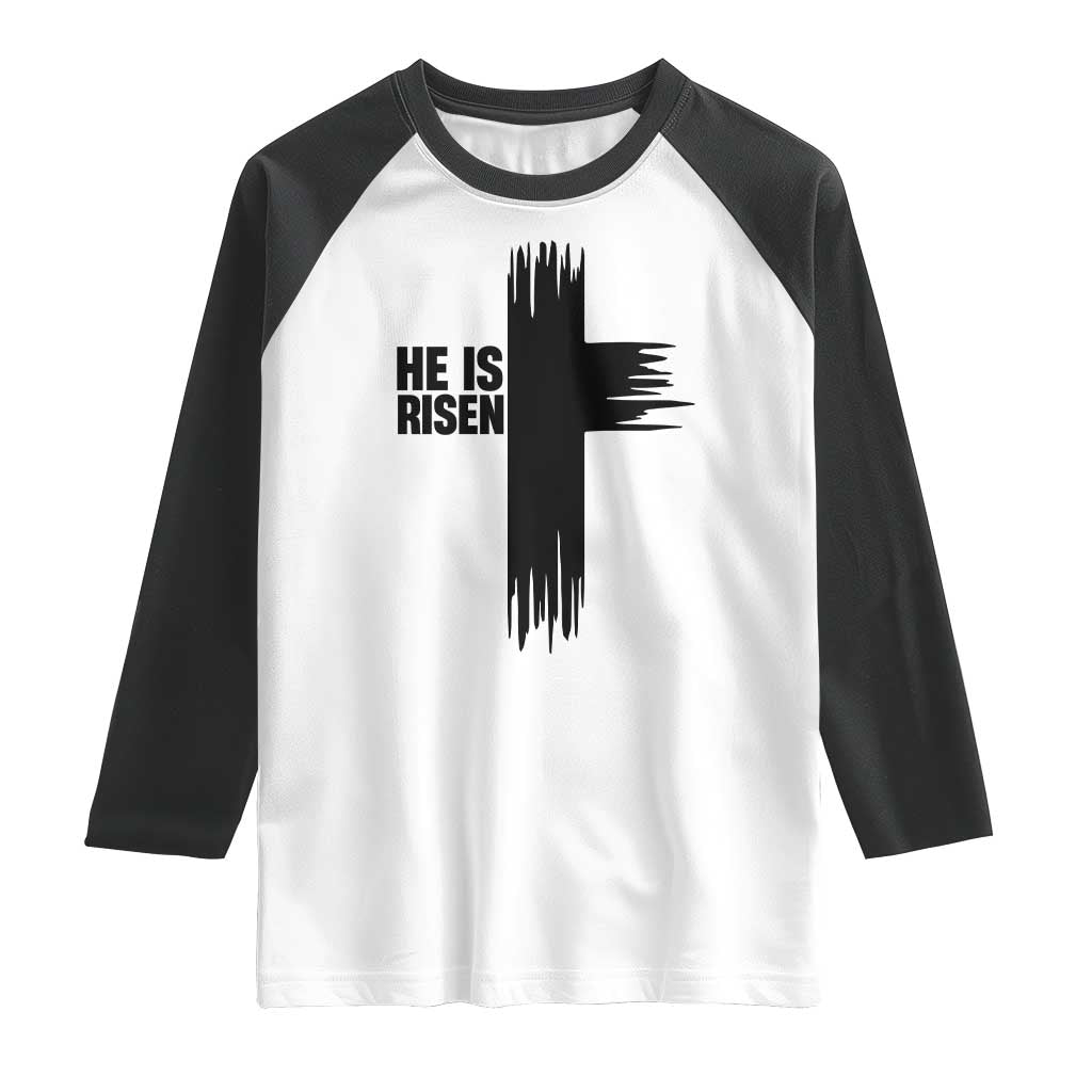 He Is Risen Raglan Shirt Christian Easter Cross