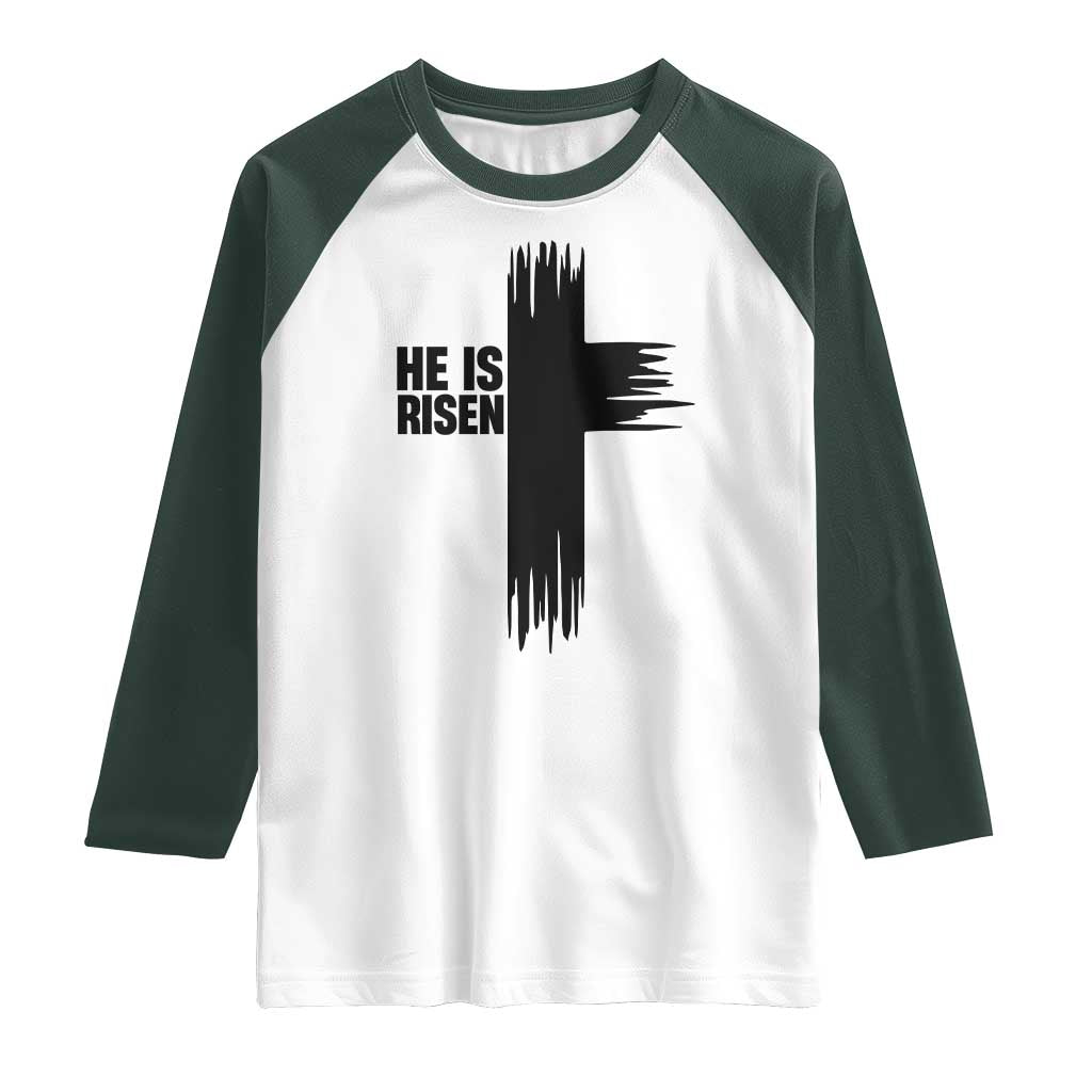 He Is Risen Raglan Shirt Christian Easter Cross