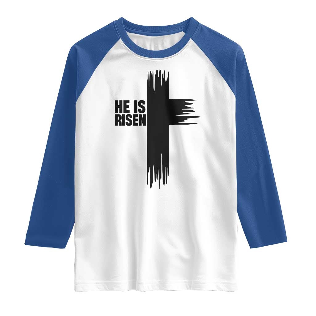 He Is Risen Raglan Shirt Christian Easter Cross