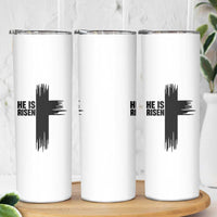 He Is Risen Skinny Tumbler Christian Easter Cross