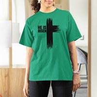 He Is Risen T Shirt For Women Christian Easter Cross