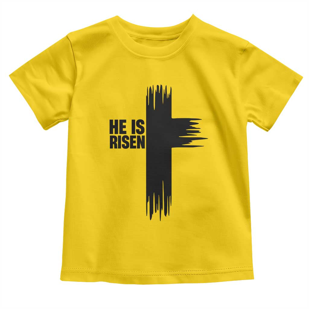 He Is Risen Toddler T Shirt Christian Easter Cross