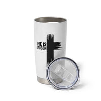 He Is Risen Tumbler Cup Christian Easter Cross
