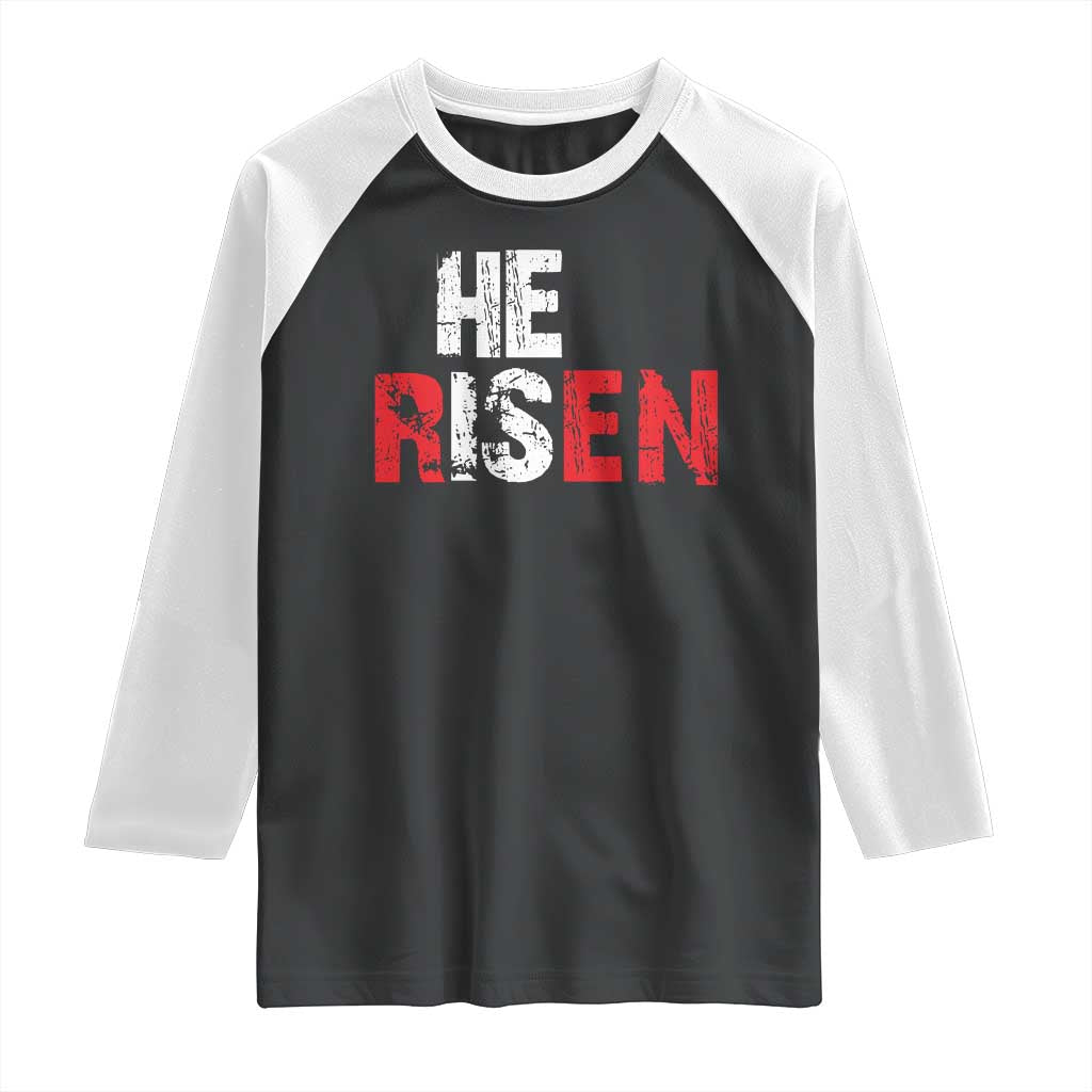 He Is Risen Raglan Shirt Vintage Christian Religious Faith - Wonder Print Shop