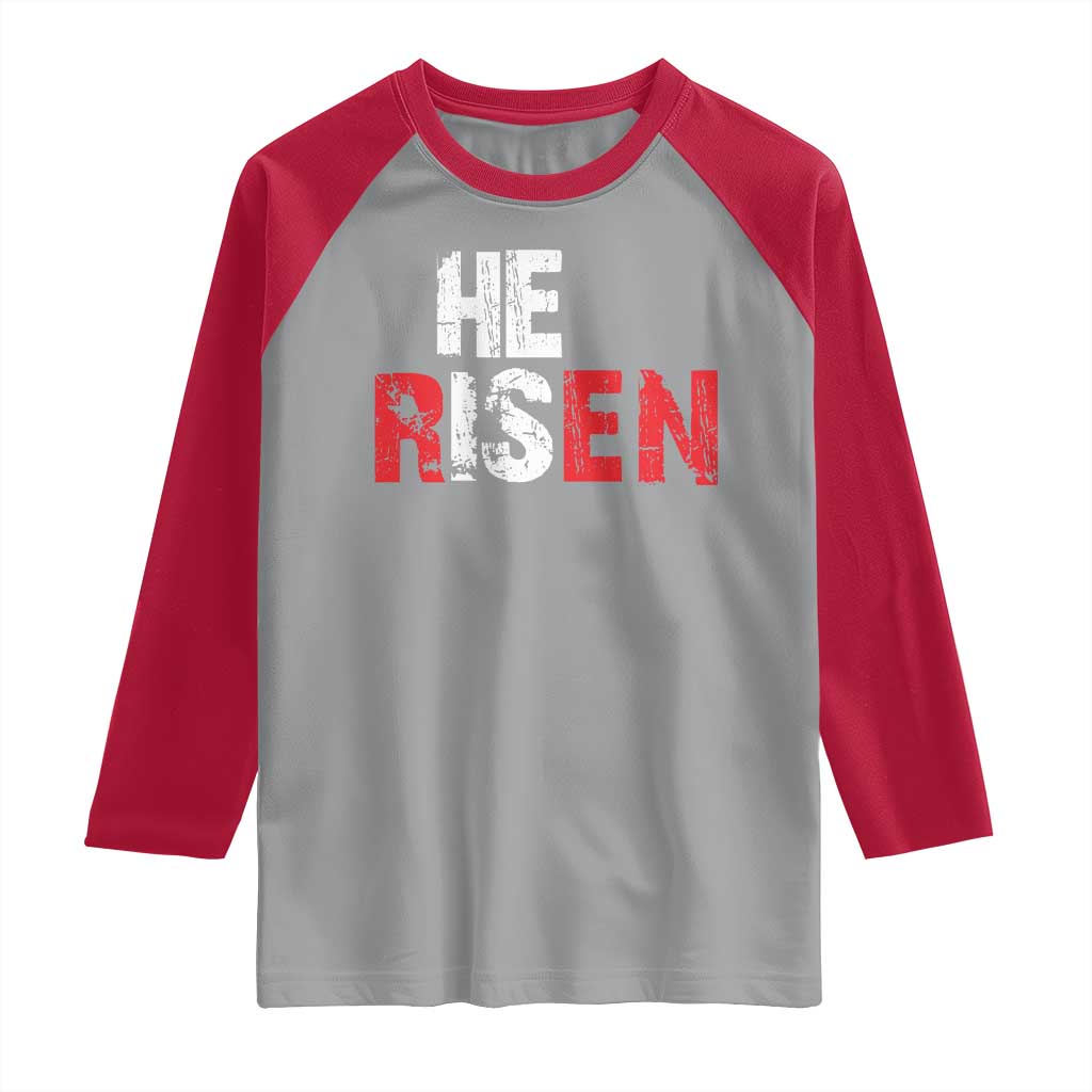 He Is Risen Raglan Shirt Vintage Christian Religious Faith - Wonder Print Shop