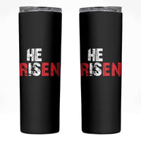 He Is Risen Skinny Tumbler Vintage Christian Religious Faith - Wonder Print Shop