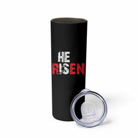 He Is Risen Skinny Tumbler Vintage Christian Religious Faith - Wonder Print Shop