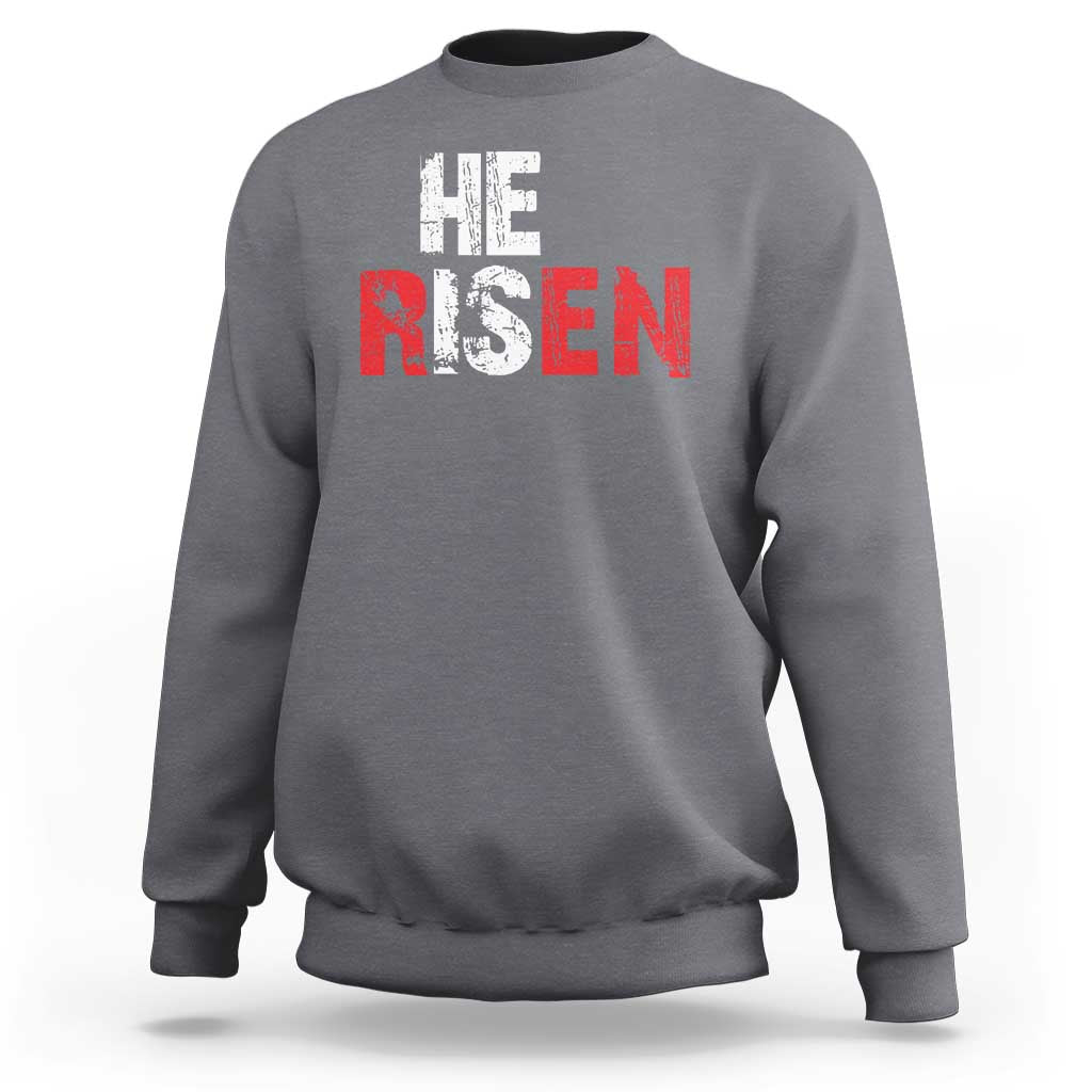 He Is Risen Sweatshirt Vintage Christian Religious Faith - Wonder Print Shop