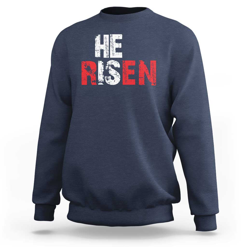 He Is Risen Sweatshirt Vintage Christian Religious Faith - Wonder Print Shop