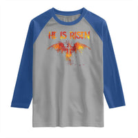 He Is Risen Raglan Shirt Phoenix Christian Jesus Resurrection Cross - Wonder Print Shop