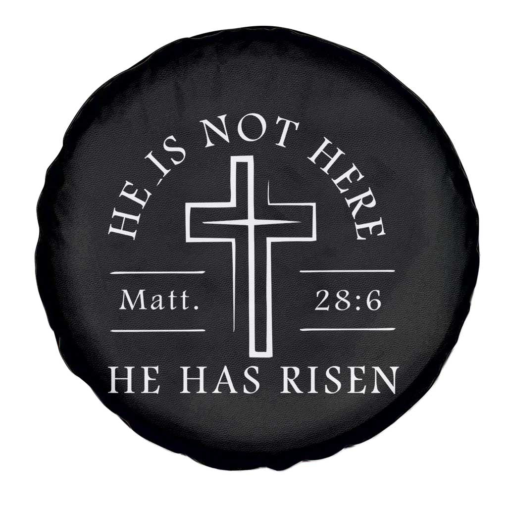 He Is Not Here He Has Risen Spare Tire Cover Jesus Christ Easter Cross Christian Matt 28:6