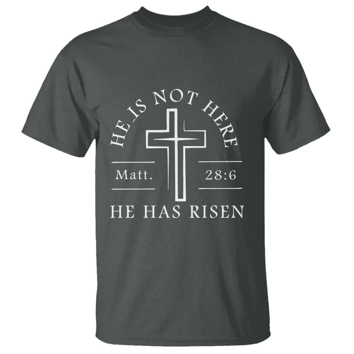 He Is Not Here He Has Risen T Shirt Jesus Christ Easter Cross Christian Matt 28:6