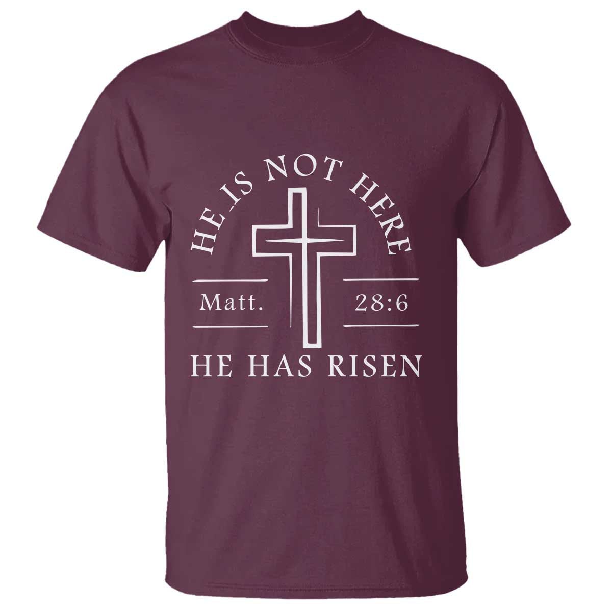 He Is Not Here He Has Risen T Shirt Jesus Christ Easter Cross Christian Matt 28:6