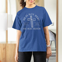 He Is Not Here He Has Risen T Shirt For Women Jesus Christ Easter Cross Christian Matt 28:6