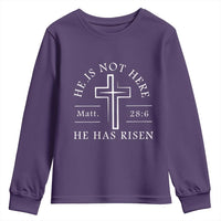 He Is Not Here He Has Risen Youth Sweatshirt Jesus Christ Easter Cross Christian Matt 28:6