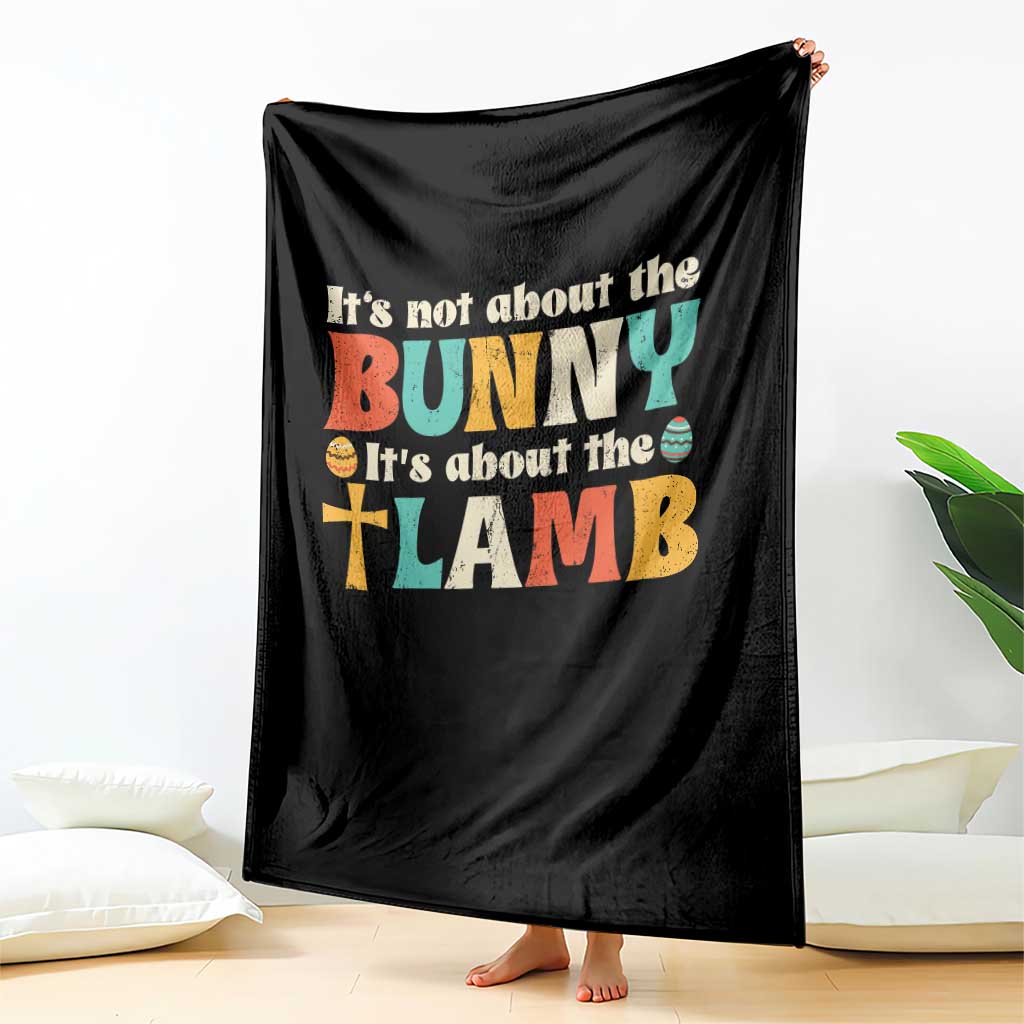 Religious Easter Throw Blanket Retro Its Not About The Bunny Its About The Lamb - Wonder Print Shop