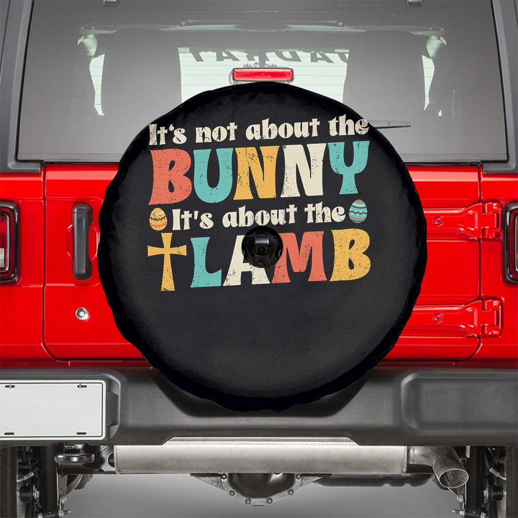 Religious Easter Spare Tire Cover Retro Its Not About The Bunny Its About The Lamb - Wonder Print Shop