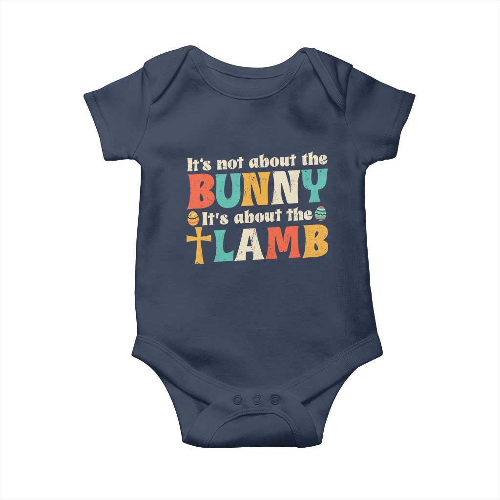 Religious Easter Baby Onesie Retro Its Not About The Bunny Its About The Lamb - Wonder Print Shop