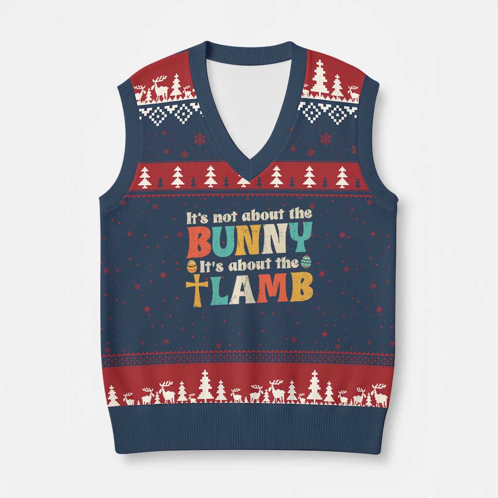 Religious Easter V-Neck Knit Sweater Vest Retro Its Not About The Bunny Its About The Lamb - Wonder Print Shop