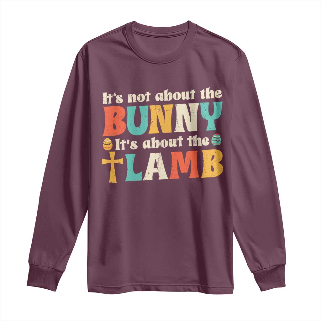 Religious Easter Long Sleeve Shirt Retro Its Not About The Bunny Its About The Lamb - Wonder Print Shop