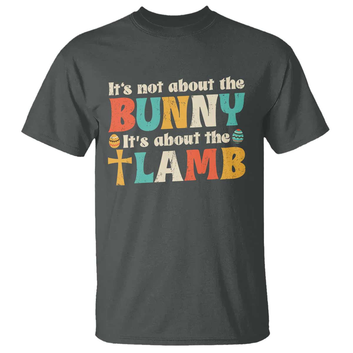 Religious Easter T Shirt Retro Its Not About The Bunny Its About The Lamb - Wonder Print Shop